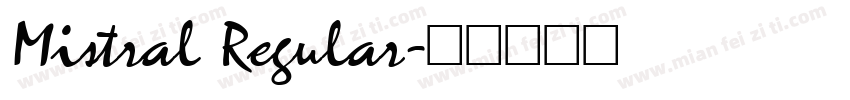 Mistral Regular字体转换